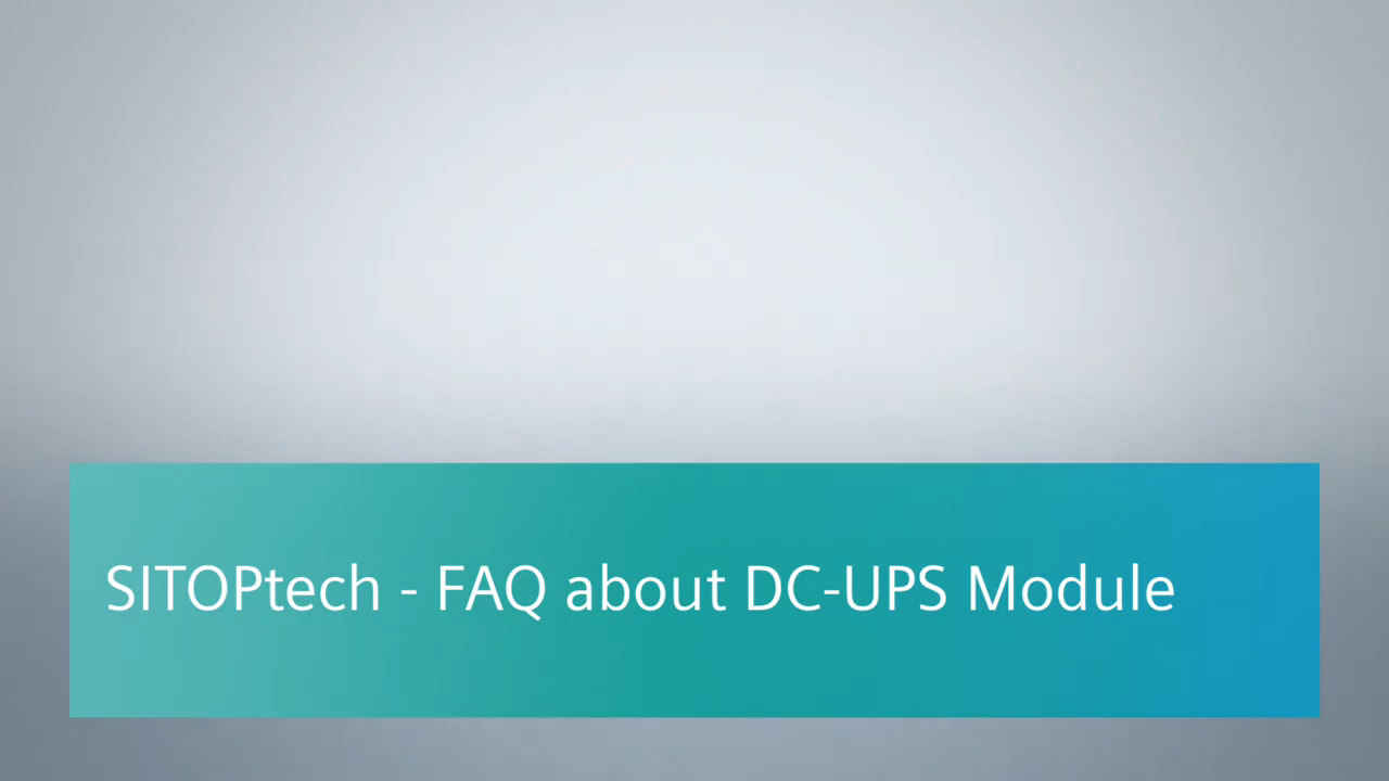 SITOPtech - FAQ about DC UPS Modules