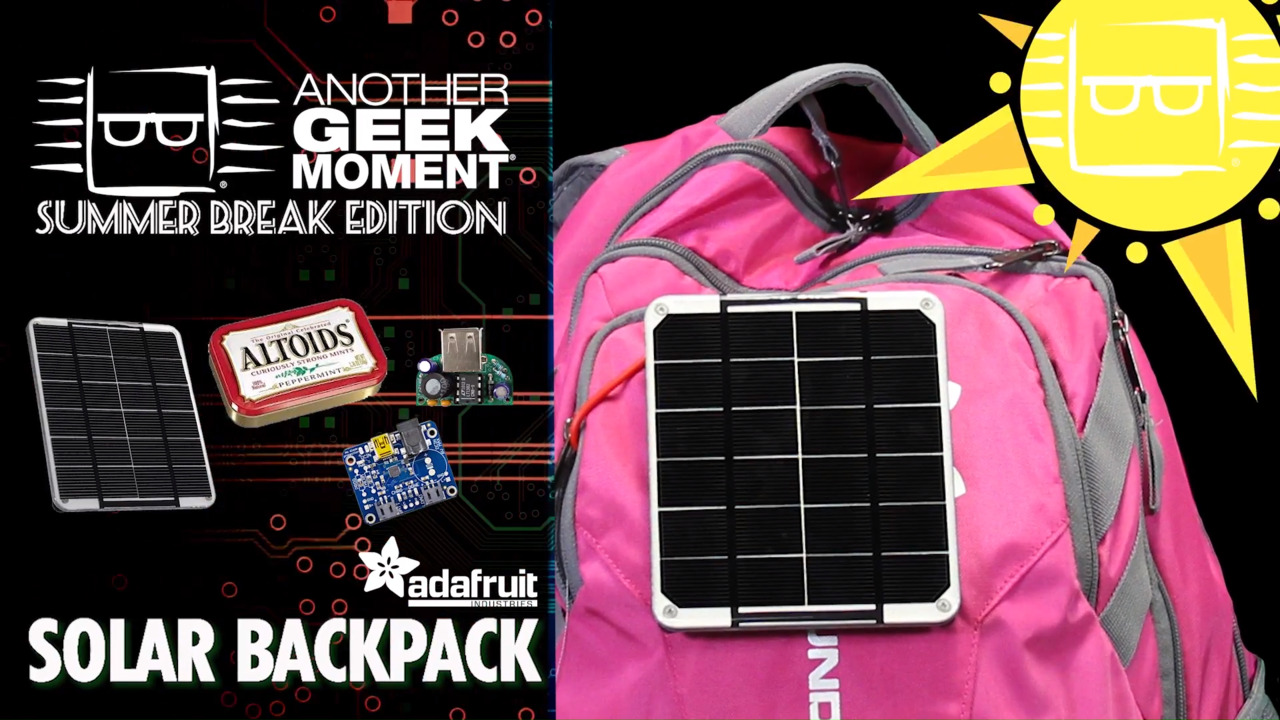Solar Backpack – AGM Summer Break | DigiKey