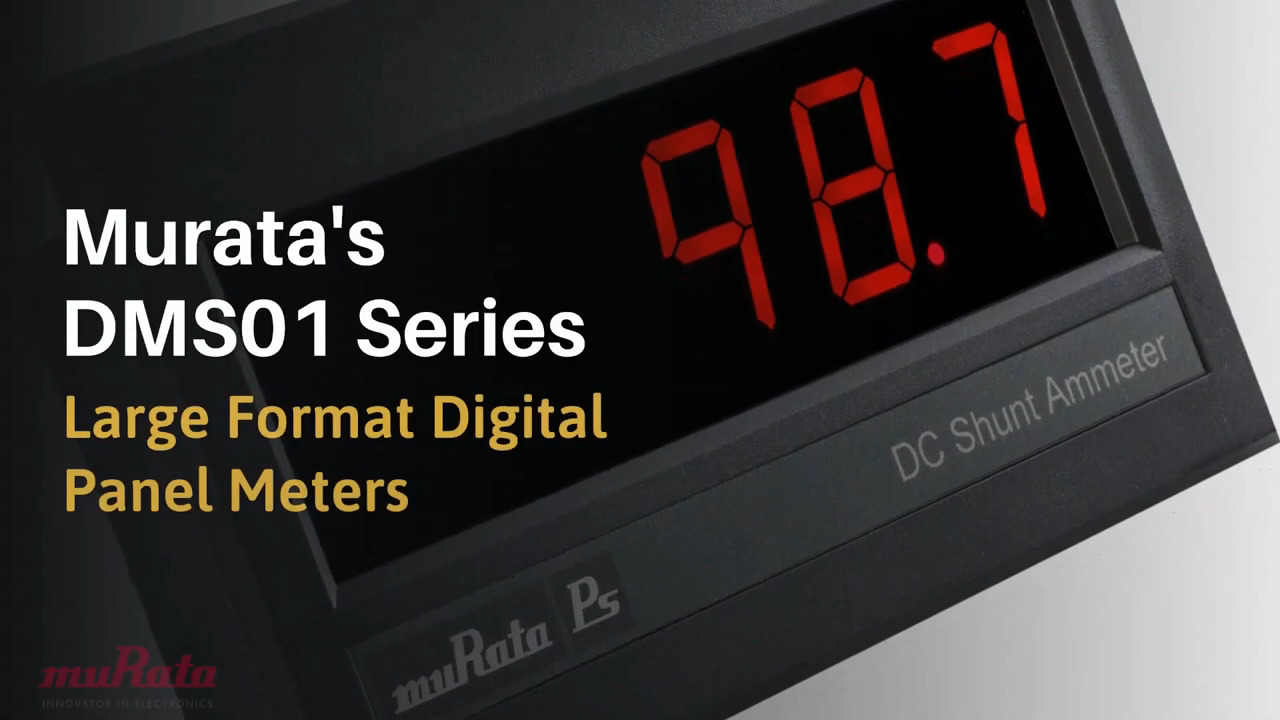 Murata's DMS01 Large Format Panel Meters