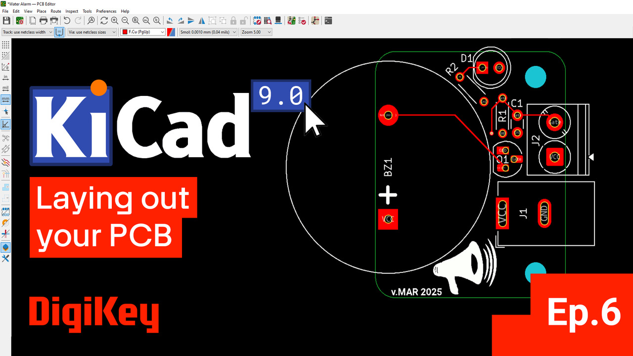 KiCad 9.0 – Getting Started Part 6: Laying Out Your First PCB | DigiKey