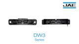 JAE 150A High-current Battery Connectors for Energy Storage–Intro to DW3 Series JAE 150A High-current Battery Connectors for Energy Storage–Intro to DW3 Series