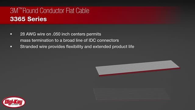 3M Round Conductor Flat Cable 3365 Series | DigiKey Daily