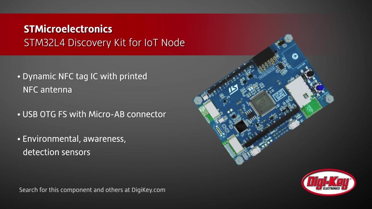 STMicroelectronics STM32L4 IoT Discovery Kit | DigiKey Daily
