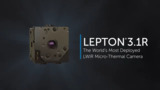 Spark Innovation with Lepton 3.1R - The Radiometric Micro Thermal Camera Module Spark Innovation with Lepton 3.1R - The Radiometric Micro Thermal Camera Module