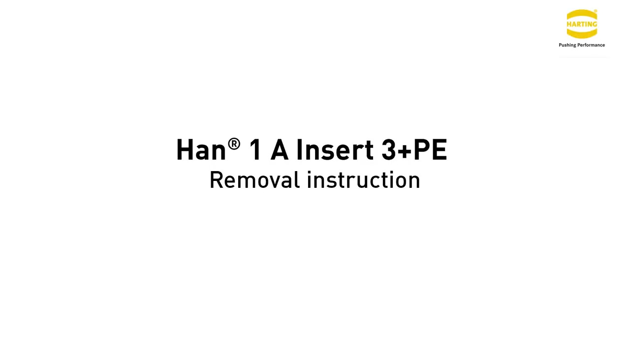 HARTING Han® 1A Insert 3+PE- Removal Instruction