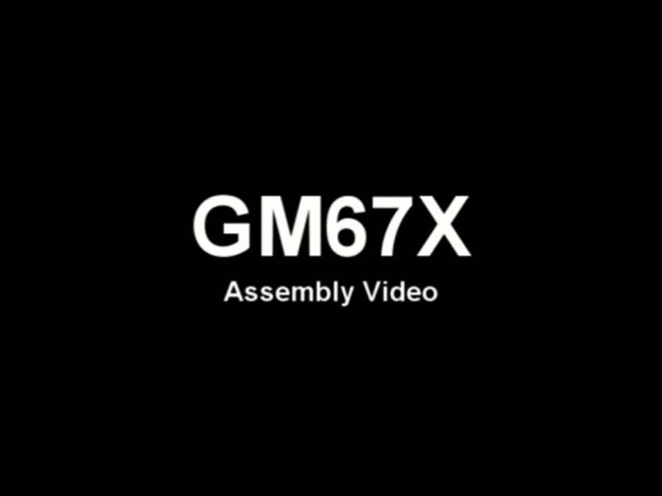 GM67X Assembly