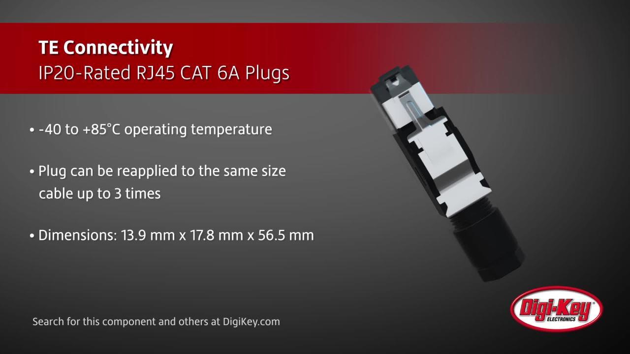 TE Connectivity IP20-rated RJ45 CAT 6A plugs | DigiKey Daily