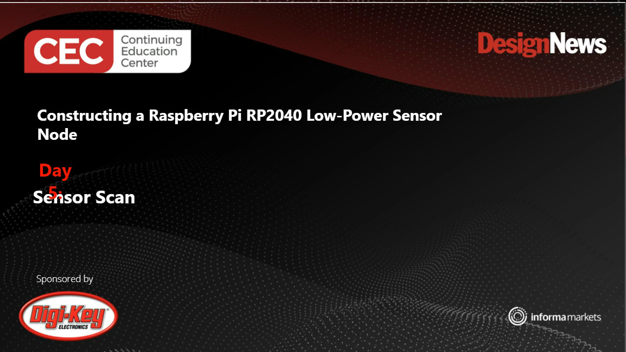 Constructing a Raspberry Pi RP2040 Low-Power Sensor Node – Day 5