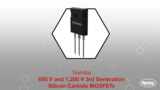 Toshiba 650 V and 1,200 V 3rd Generation Silicon Carbide MOSFETs | Datasheet Preview