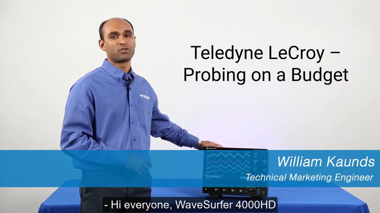 Teledyne LeCroy - Probing on a Budget