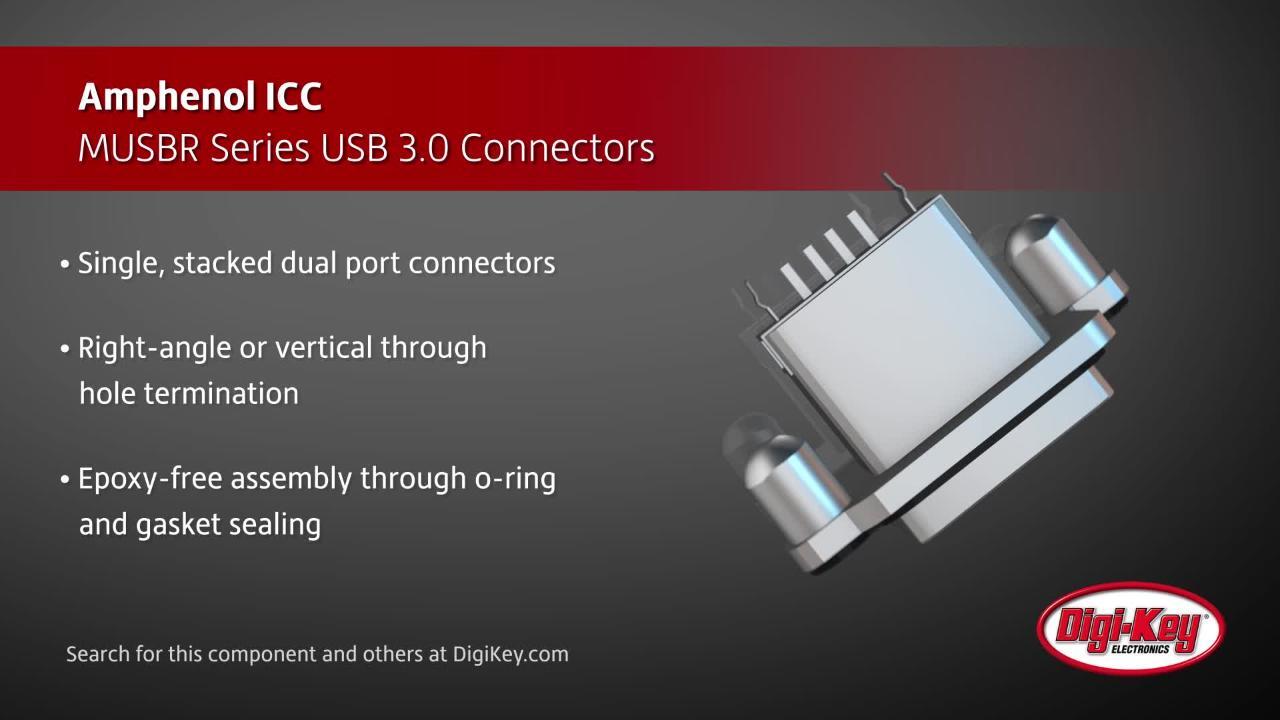 Amphenol ICC Rugged USB 3 Type A | DigiKey Daily