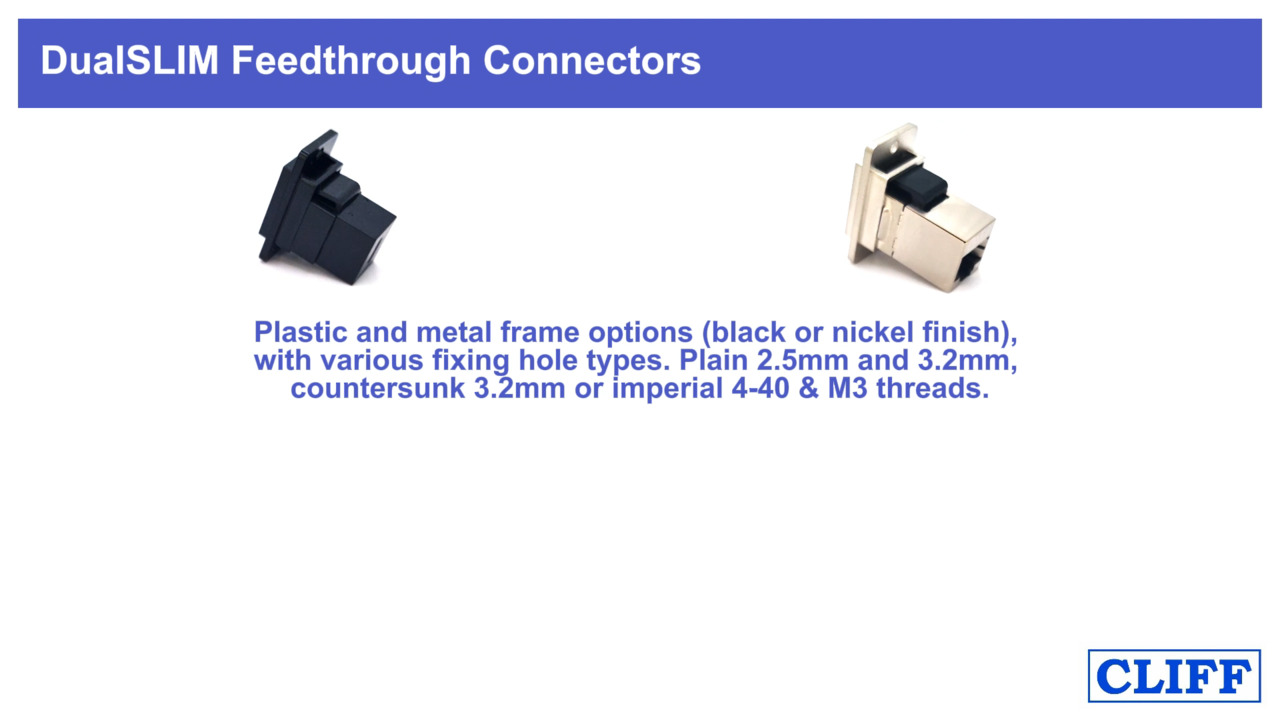 Cliff Slim feedthrough connectors