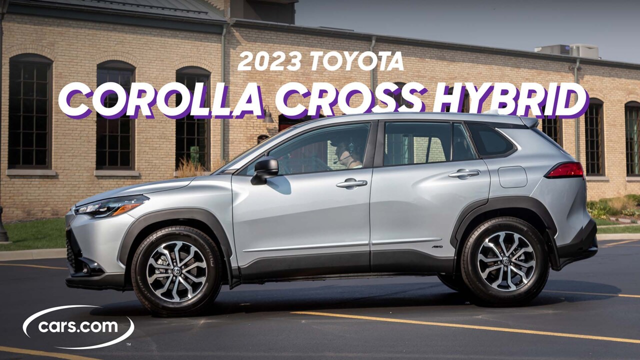 2023 Toyota Corolla Cross Hybrid S Review: Affordably Efficient but  Base-Model Bare, Videos