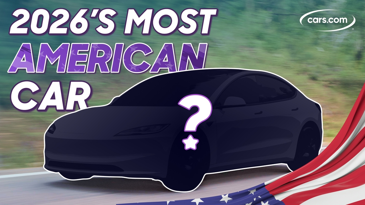 Which Cars Are Most American? | 2026 Cars.com American-Made Index