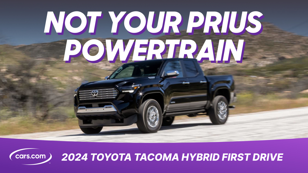 2024 Toyota Tacoma Hybrid: A Lot More Power, a Little More MPG