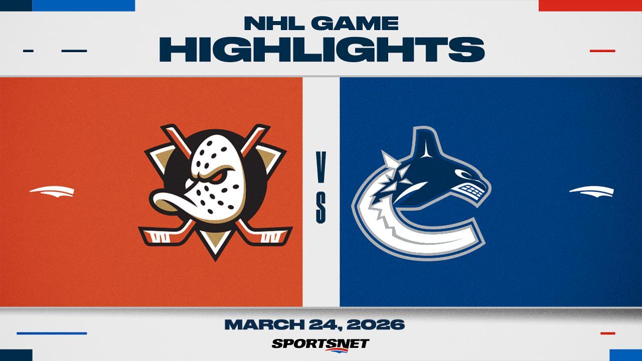 NHL Highlights: Ducks 5, Canucks 3