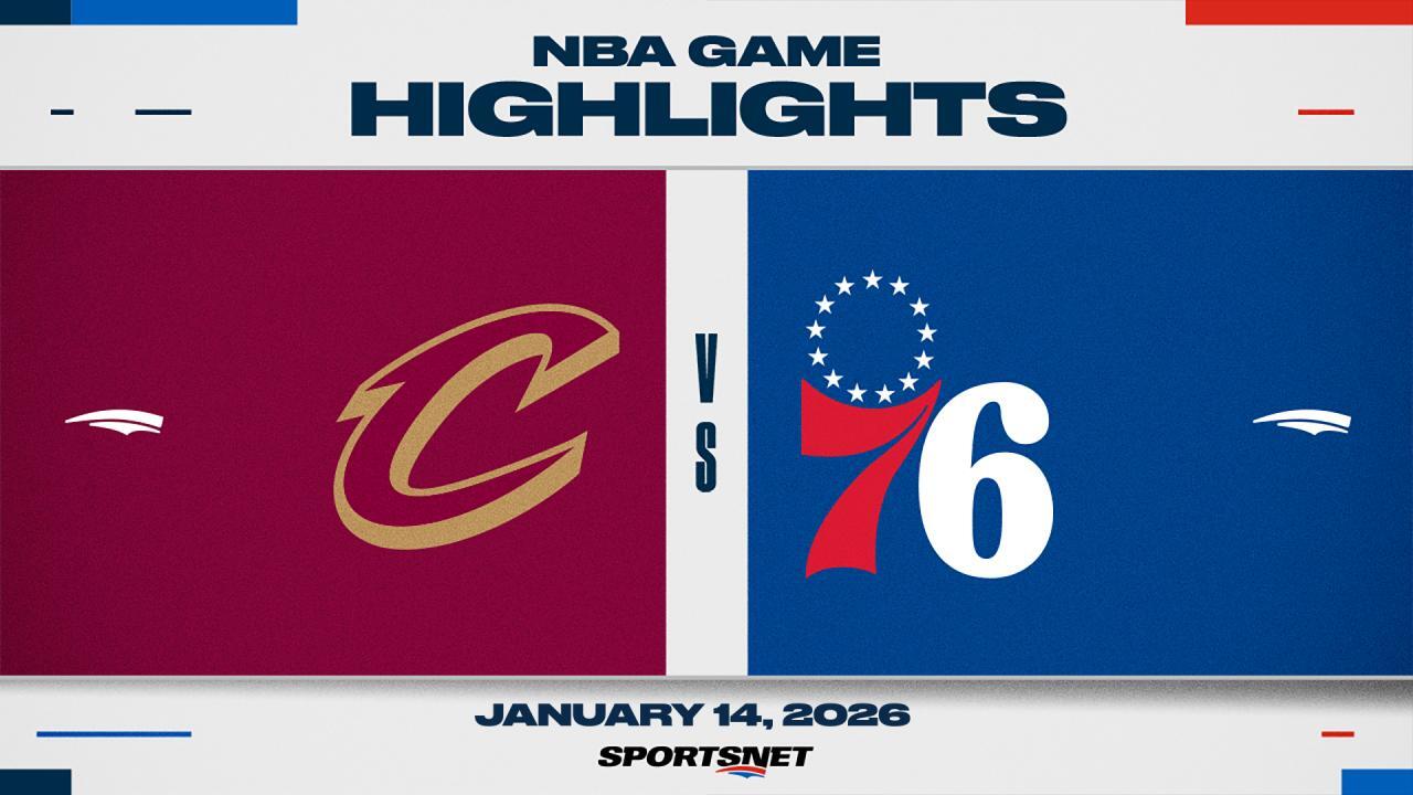 NBA Highlights: Cavaliers 133, 76ers 107