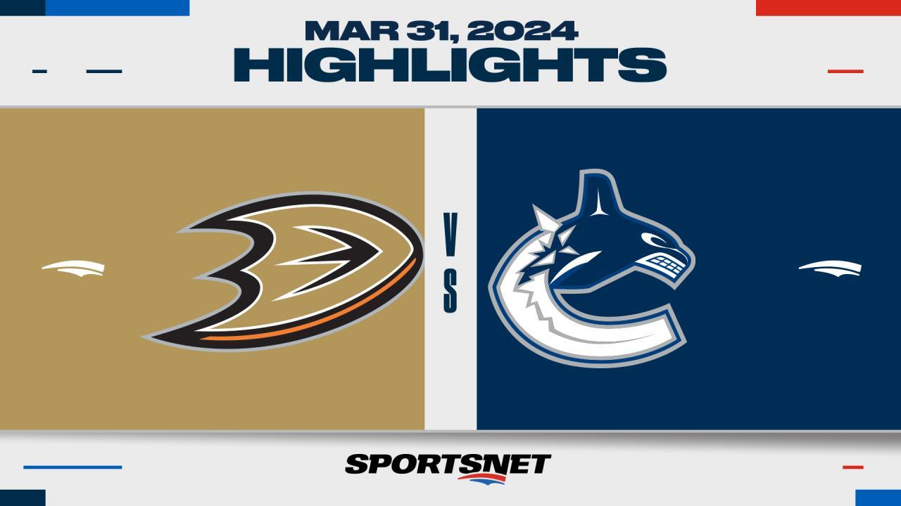 NHL Highlights: Canucks 3, Ducks 2