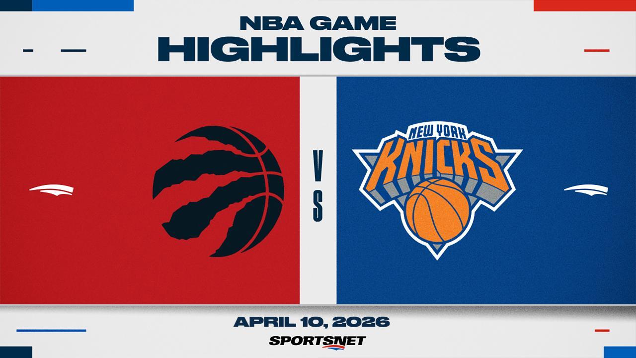NBA Highlights: Knicks 112, Raptors 95