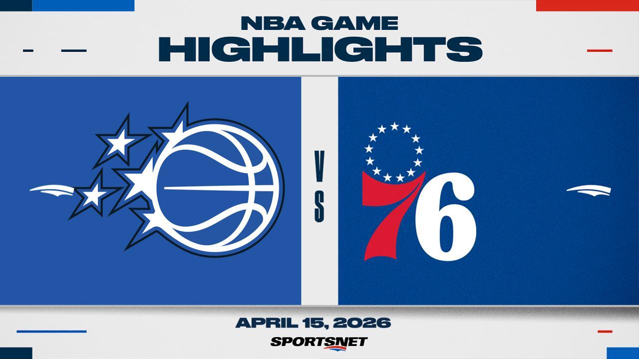 NBA Play-In Highlights: 76ers 109, Magic 97
