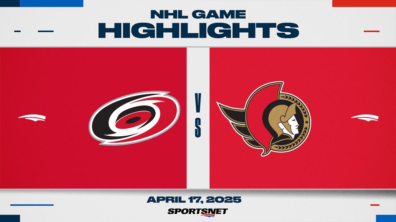 NHL Highlights: Senators 7, Hurricanes 5