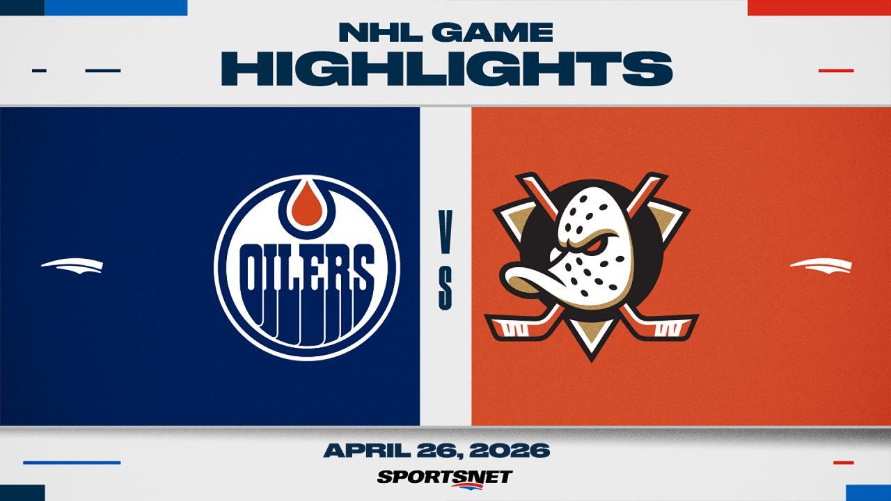 NHL Game 4 Highlights: Ducks 4, Oilers 3 (OT)