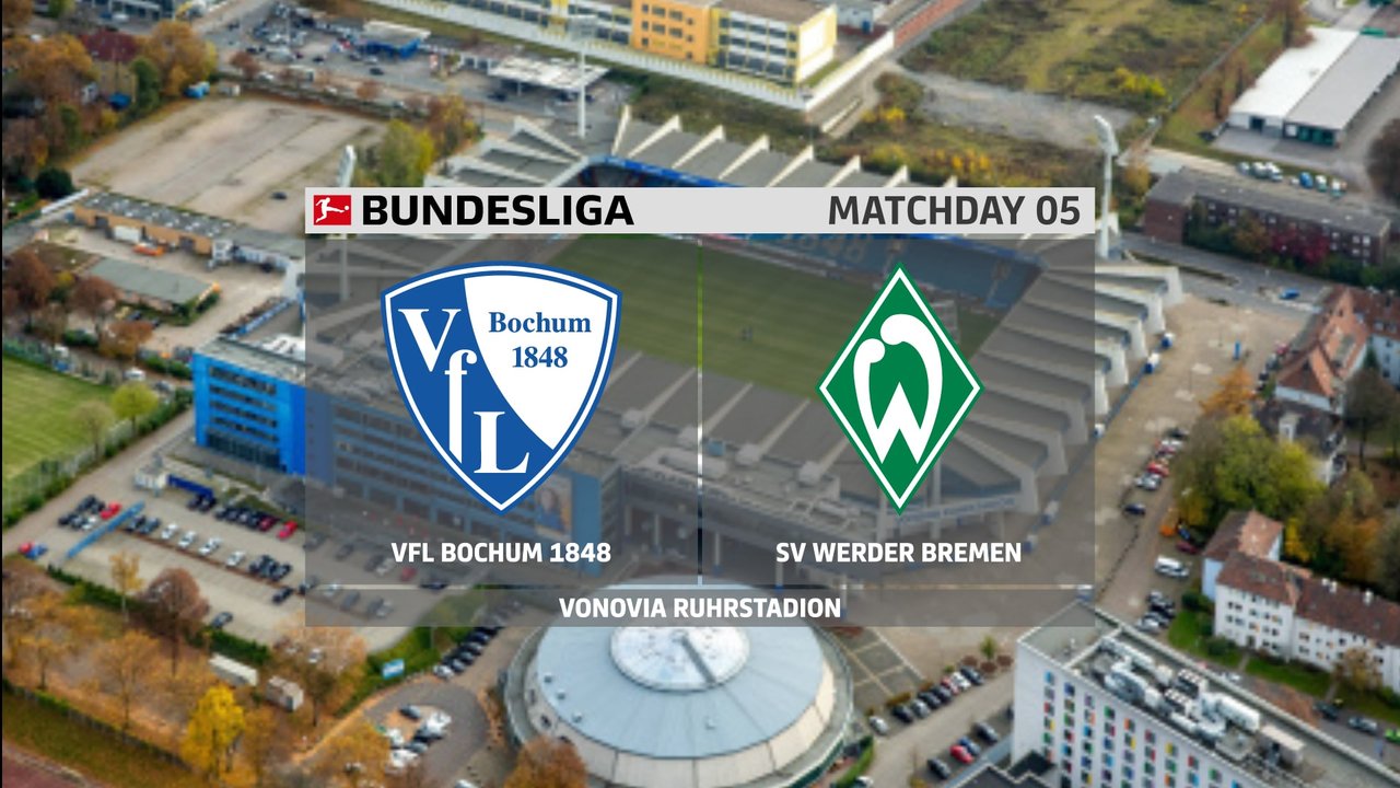 Bundesliga Highlights: Werder Bremen 2, VFL Bochum 0 Bundesliga Highlights: Werder Bremen 2, VFL Bochum 0
