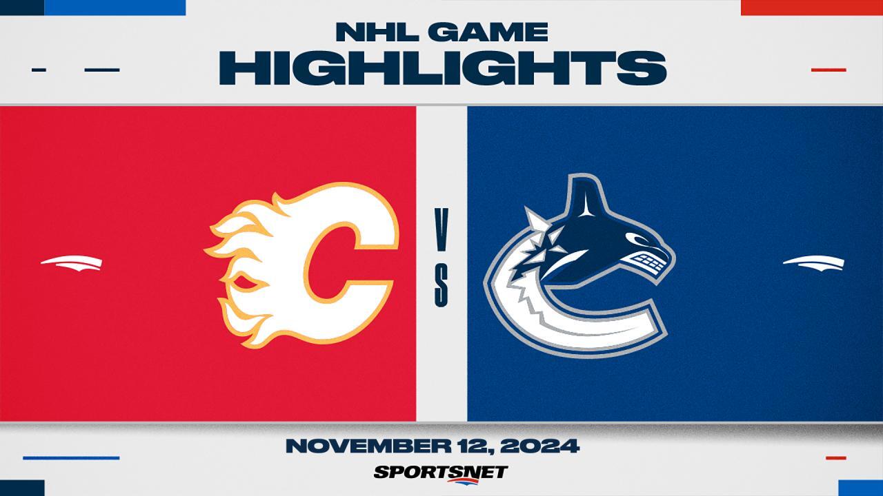 NHL Highlights: Canucks 3, Flames 1