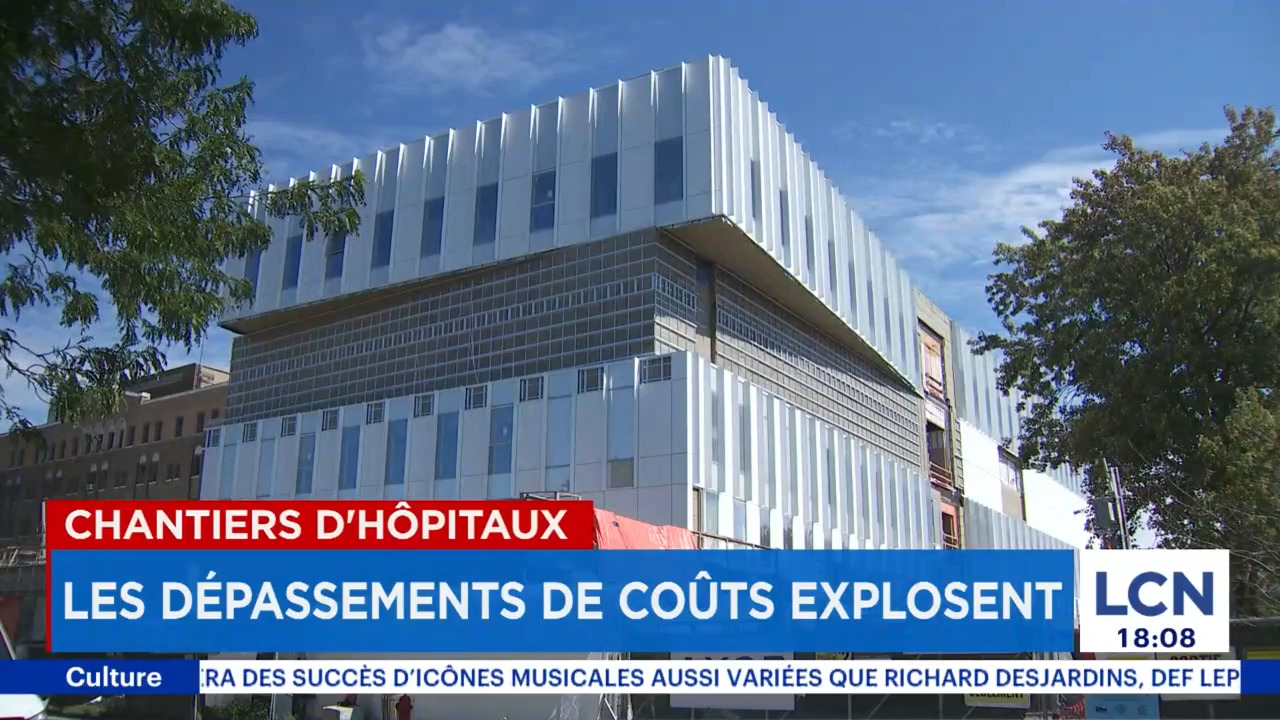 La facture explose pour plusieurs chantiers d'hôpitaux du Québec: déjà plus  de 1,2 milliard $ en dépassements de coûts | JDQ