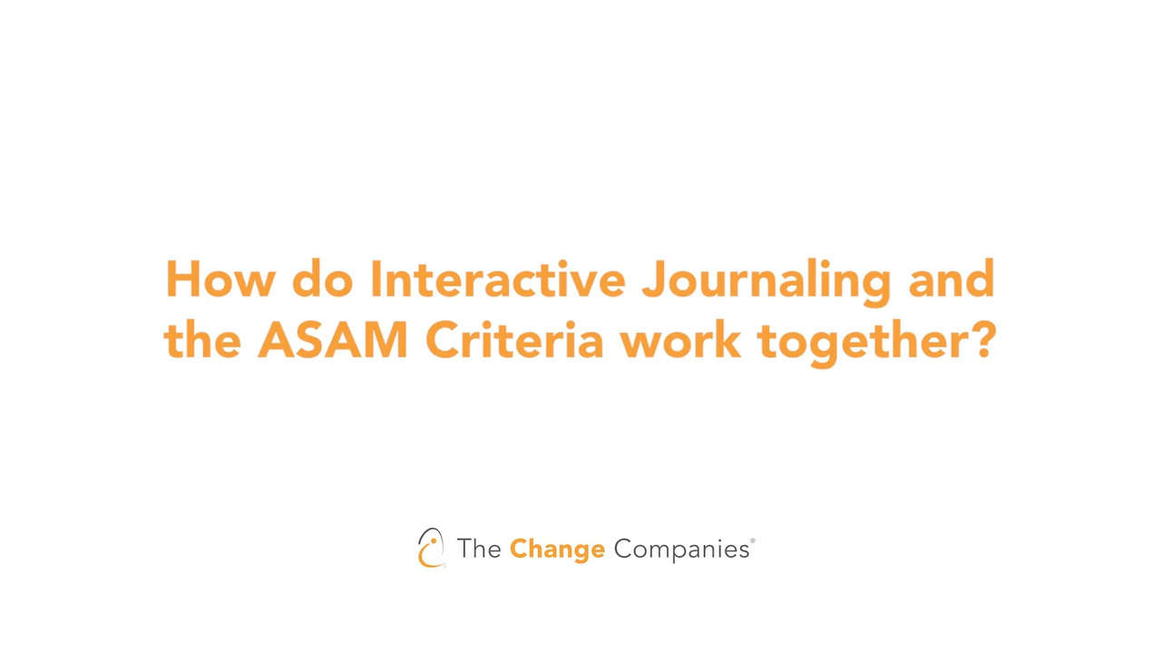 thumbnail for How do Interactive Journaling and the ASAM Criteria work together?