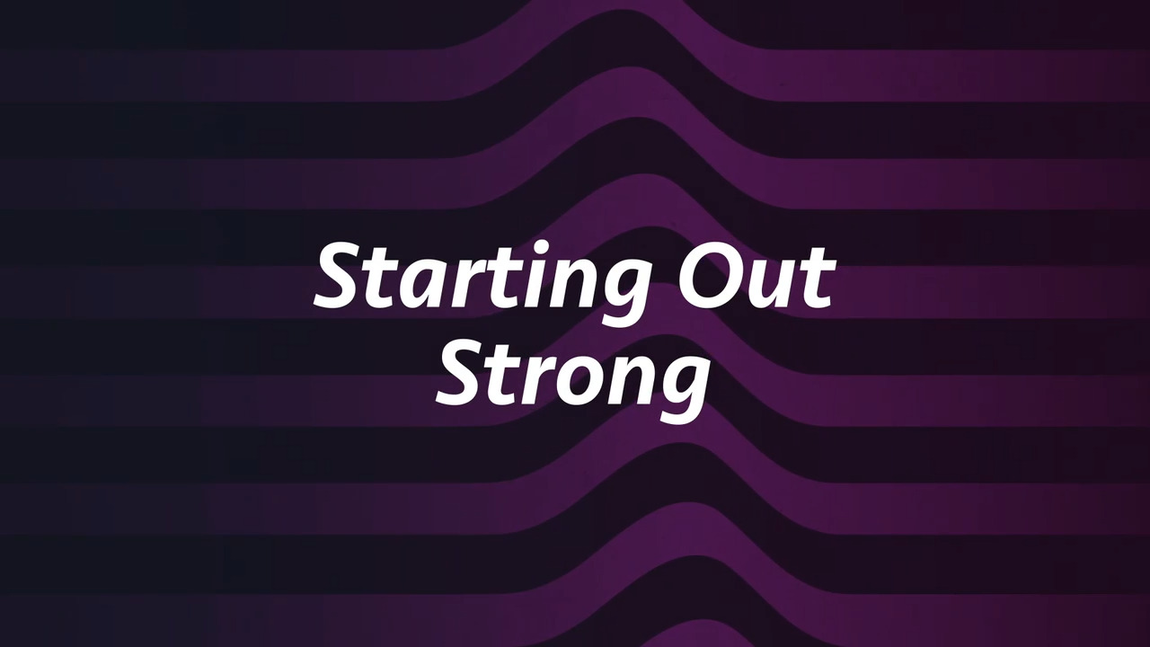thumbnail for Starting Out Strong