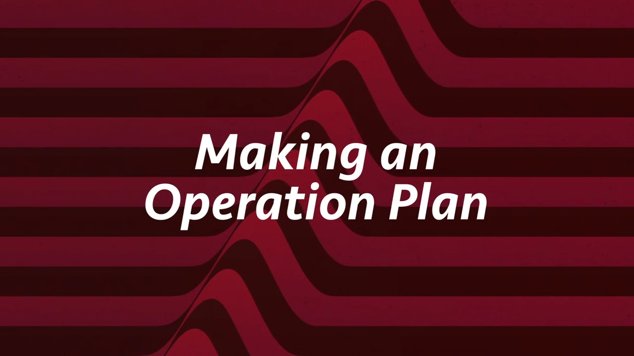 thumbnail for Making an Operation Plan