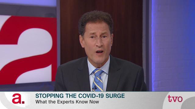 Stopping the COVID-19 Surge | TVO Today