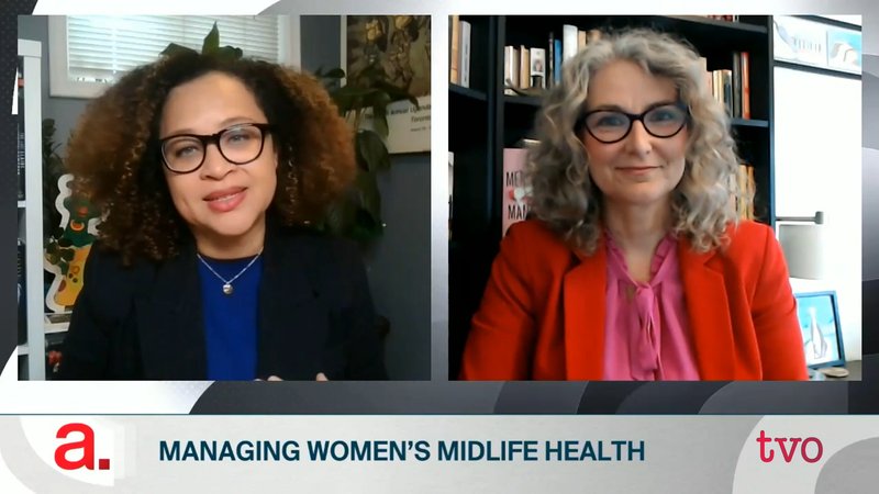 Managing Women's Midlife Health | TVO Today