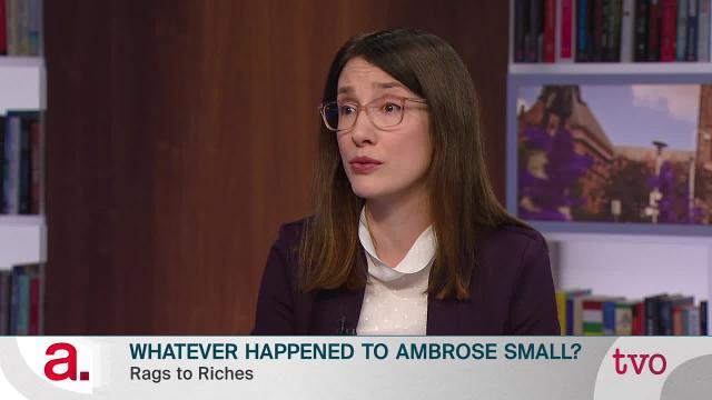 Whatever Happened to Ambrose Small | TVO Today
