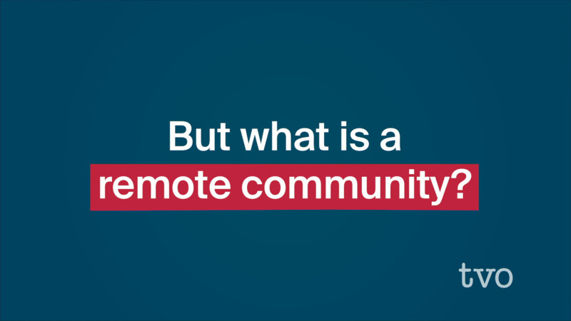 What is a remote community? | TVO Today