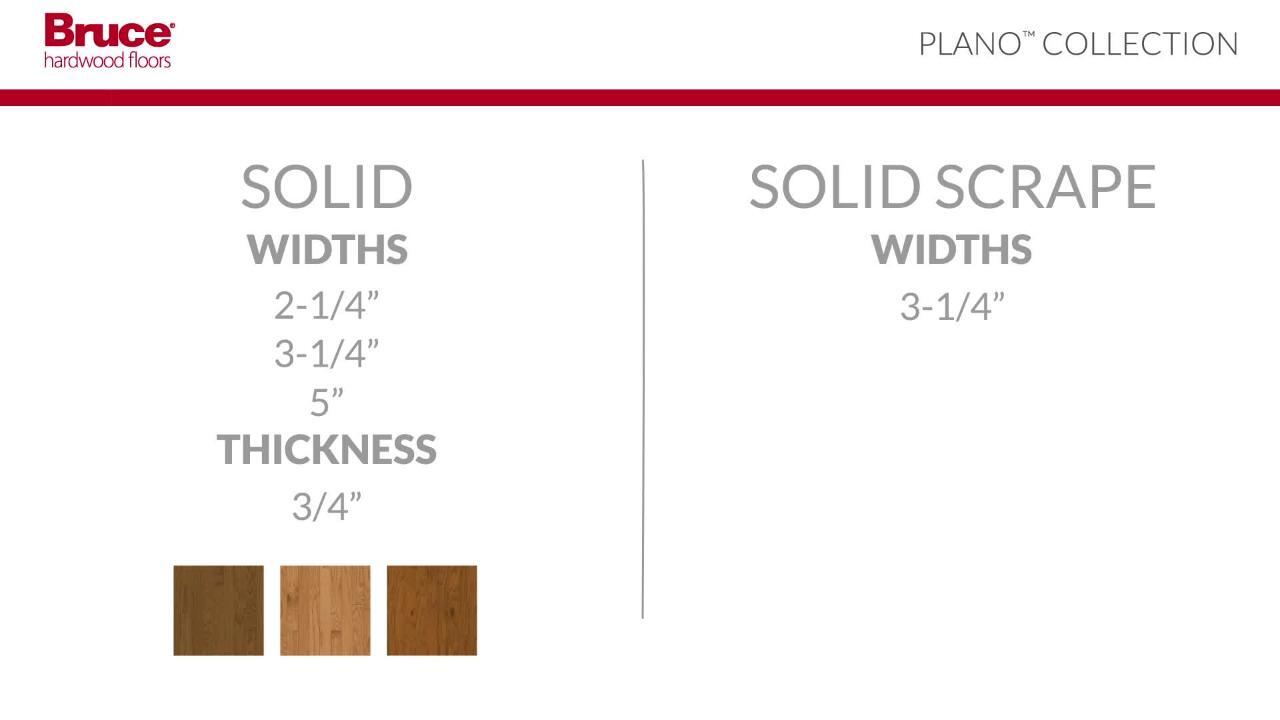 Bruce Plano Oak Gunstock 3/4 in. Thick x 3-1/4 in. Wide x Varying Length Solid Hardwood Flooring (22 sq. ft. / case) Bruce Plano Oak Gunstock 3/4 in. Thick x 3-1/4 in. Wide x Varying Length Solid Hardwood Flooring (22 sq. ft. / case)