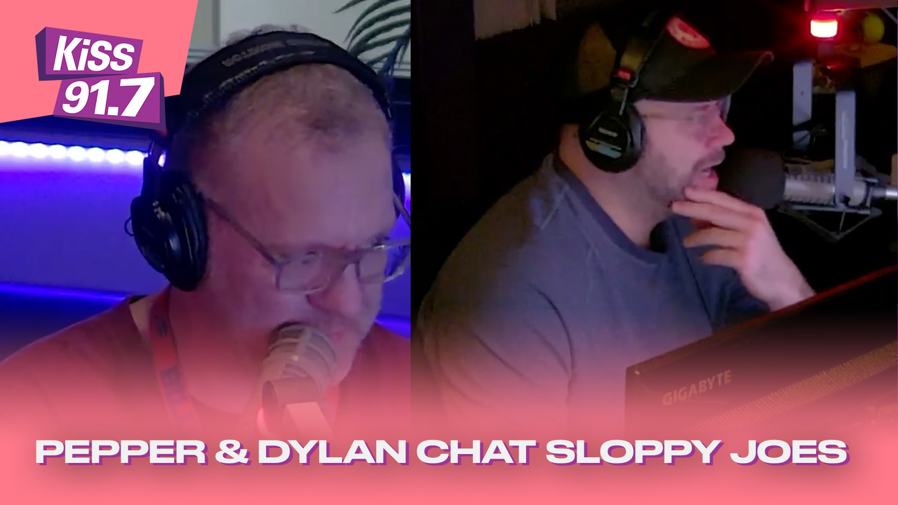Pepper & Dylan Chat Sloppy Joes Video KiSS 91.7