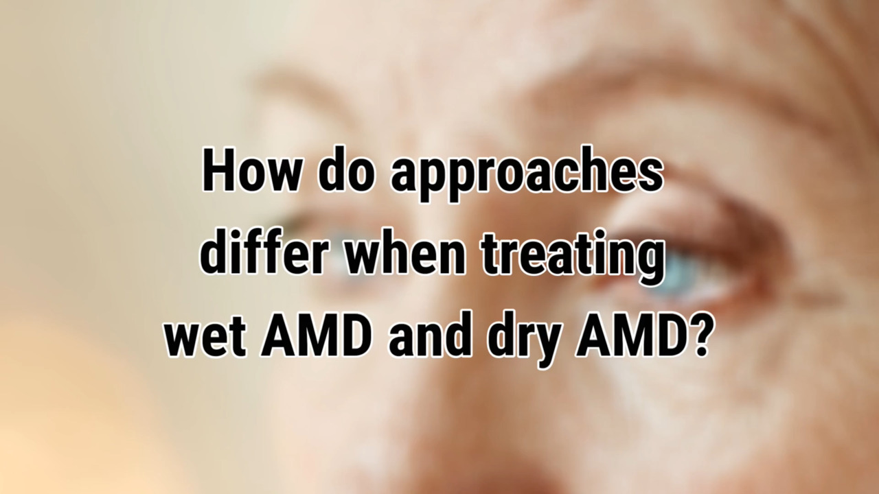 VIDEO: Treatment considerations for wet, dry AMD