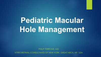 VIDEO: Multimodal imaging key to manage macular holes in children