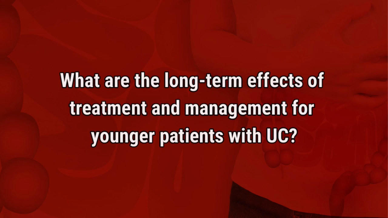 VIDEO: Long-term effects of ulcerative colitis treatment for younger patients