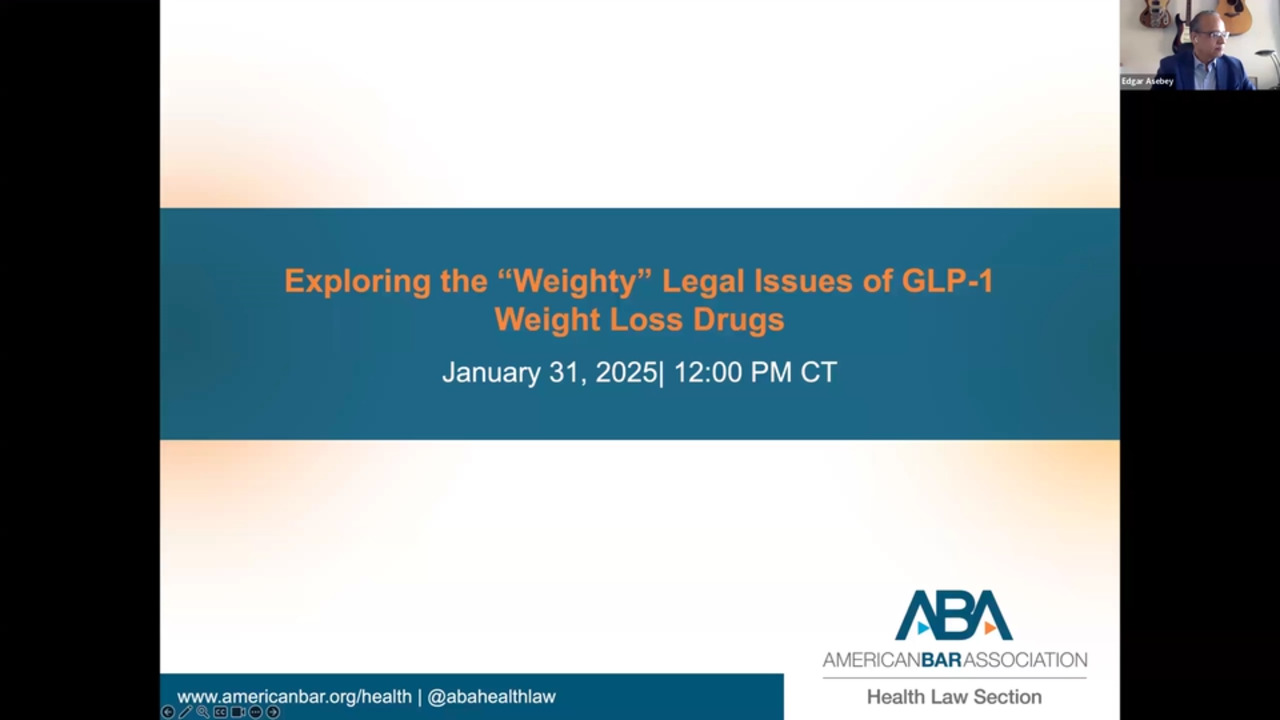 Exploring the “Weighty” Legal Issues of GLP-1 Weight Loss Drugs