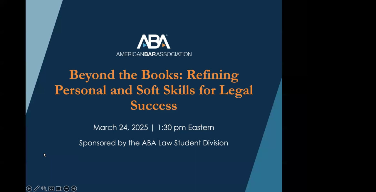 Beyond the Books: Refining Personal and Soft Skills for Legal Success