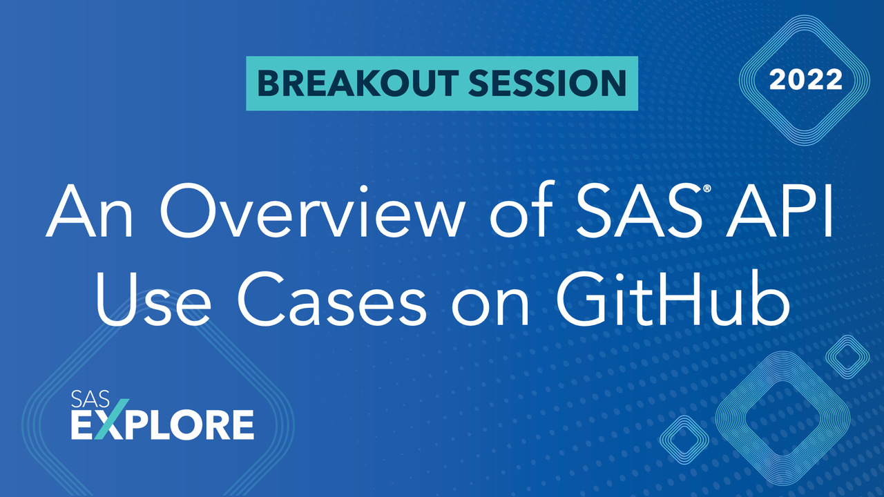 Time to REST: An Overview of SAS API Use Cases on GitHub - SAS Support ...