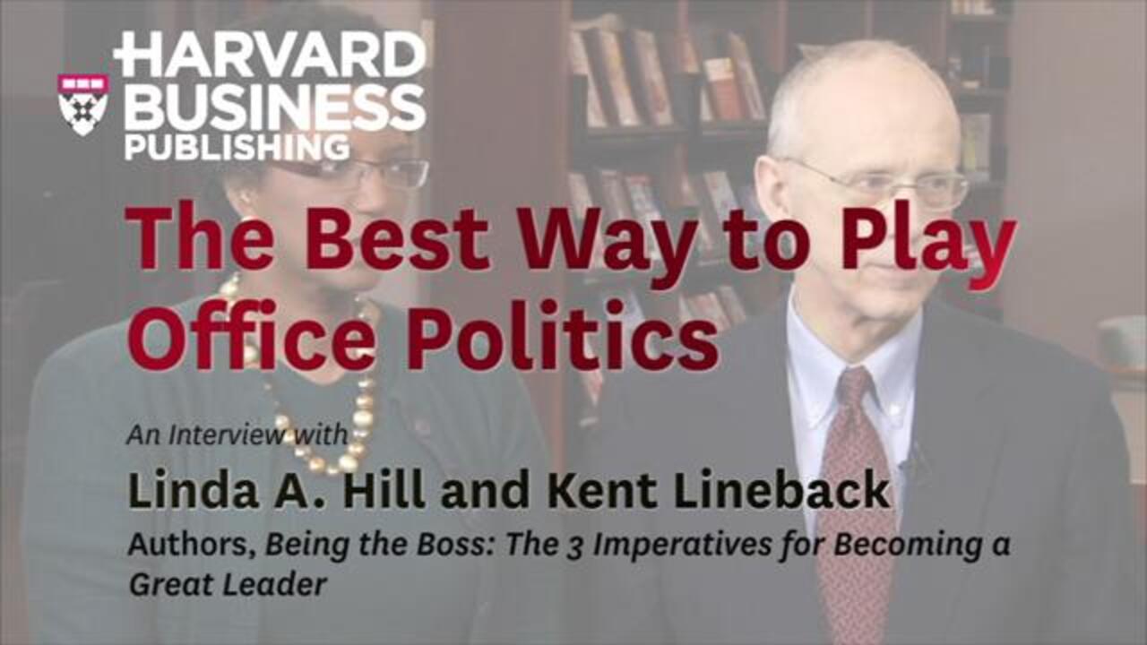 The Best Way to Play Office Politics - HBR Video