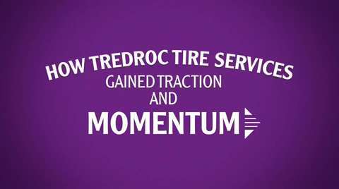 Tredroc Tire Services - Customer Success Story (John Lavelle - Chairman of the Board)