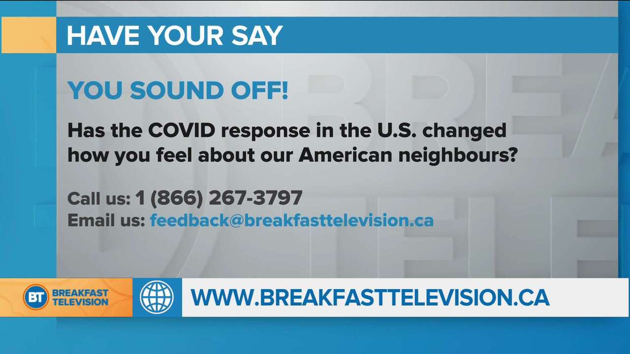 Has the COVID response in the U.S. changed how YOU feel about our American neighbours?