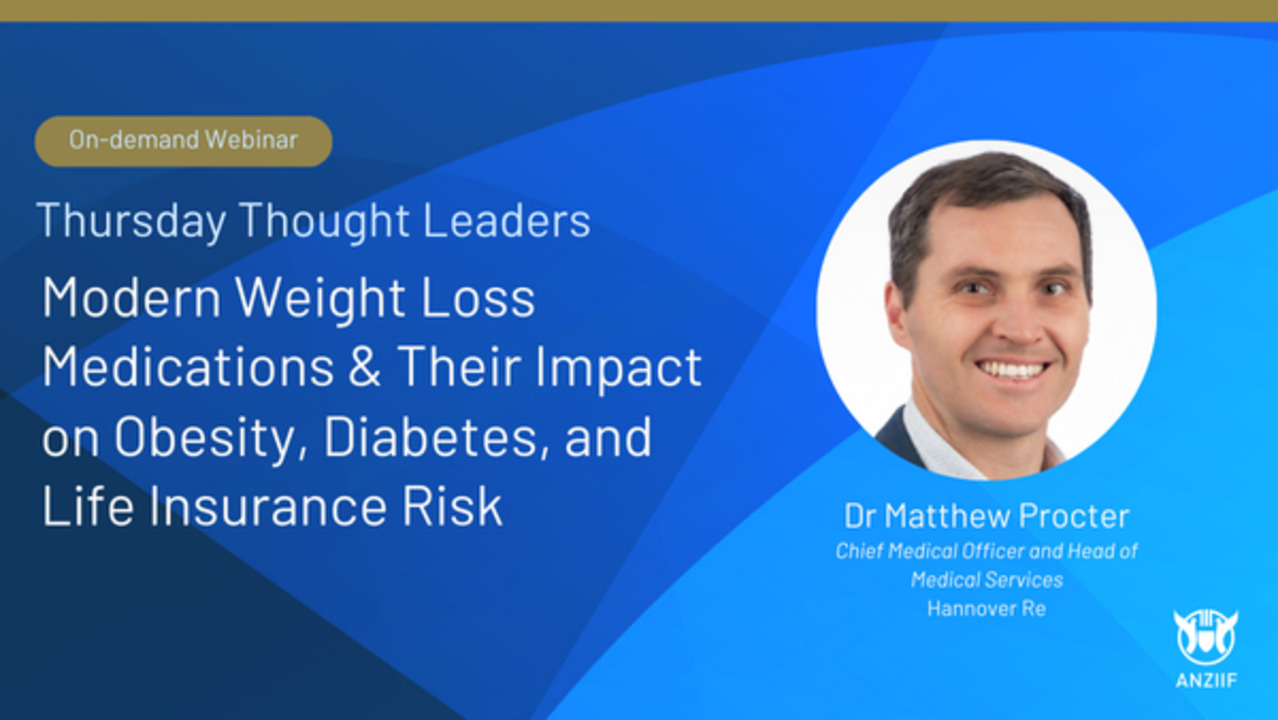 Webinar: Modern Weight Loss Medications & Their Impact on Obesity, Diabetes, and Life Insurance Risk