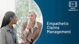 SNAPSHOT: Empathetic Claims Management