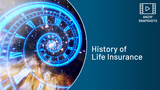 SNAPSHOT: History of life insurance